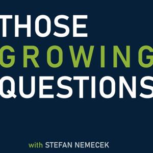 Those Growing Questions