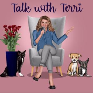 Talk With Terri - A Podcast About Inspiration