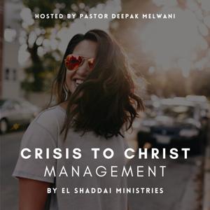 Crisis to Christ Management