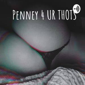 Penney 4 UR THOTS