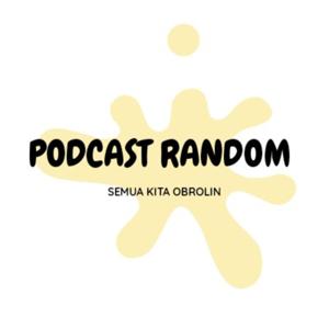 PODCAST RANDOM