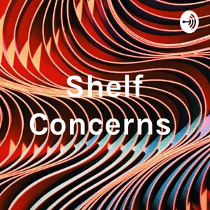 Shelf Concerns