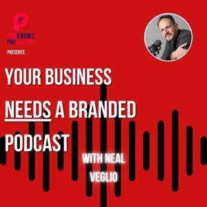 Your Business Needs A Branded Podcast: podcasting for lead generation, brand growth and sales by Podknows Podcasting