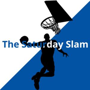 The Saturday Slam