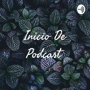 Inicio De Podcast