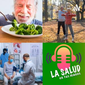 La Salud en tus manos