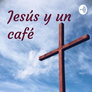 Jesús y un café