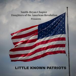 Little Known Patriots