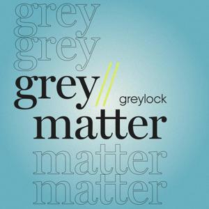Greymatter by Greylock Partners