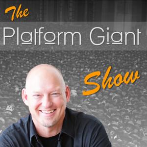 The Platform Giant Show - Public Speaking and Communication Skills to Build Thought Leadership and Your Personal Brand