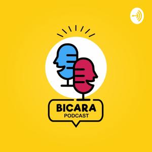 Bicara Podcast