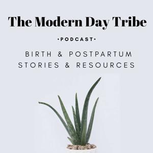 The Modern Day Tribe Podcast