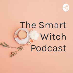 The Smart Witch Podcast by Ali Murray