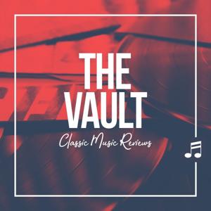 The Vault: Classic Music Reviews Podcast