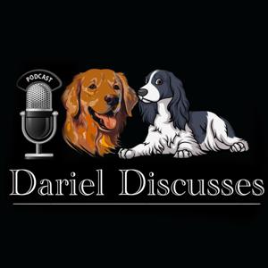 Dariel Discusses