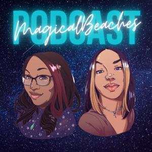 Magical Beaches Podcast