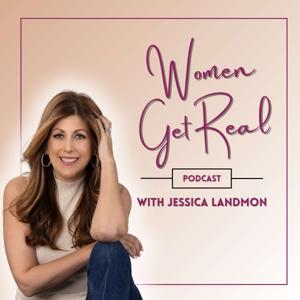 Women Get Real Podcast