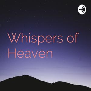 Whispers of Heaven