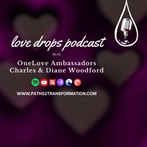 LOVE DROPS PODCAST