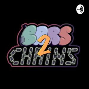 Bars2Chains Podcast