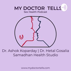 My Doctor Tells | Sex Health Podcast