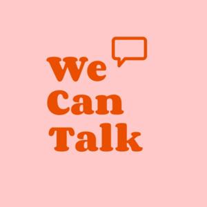 We Can Talk