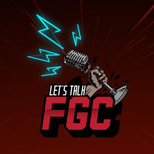 Let's Talk FGC