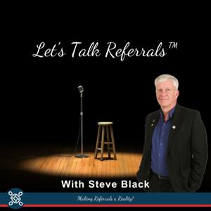 Let's Talk Referrals!