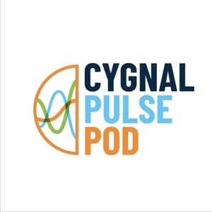 Cygnal Pulse Podcast