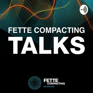 FETTE COMPACTING TALKS