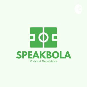 Speakbola Podcast