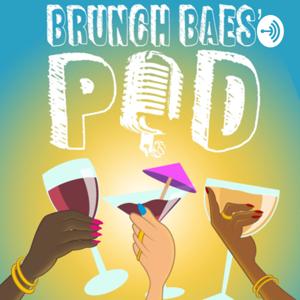 Brunch Baes Pod