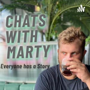 Chats with Marty