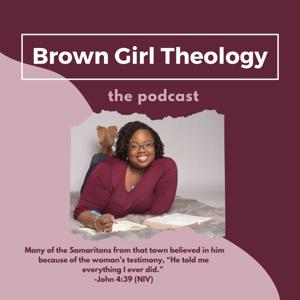 Brown Girl Theology