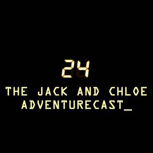 24: The Jack and Chloe Adventurecast