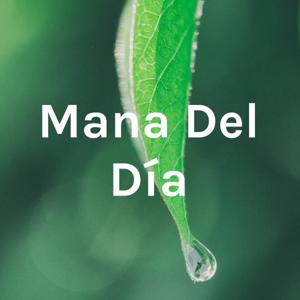 Mana Del Día