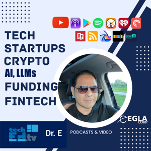 TECHEDTV Podcast with Dr. Edwin Hernandez