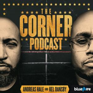 The Corner Podcast by Blue Wire, Kel Dansby, Andreas Hale