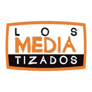 Los Mediatizados