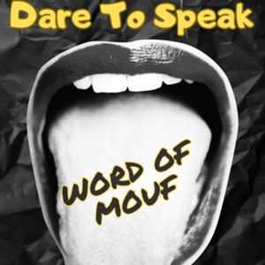 Dare To|Speakz