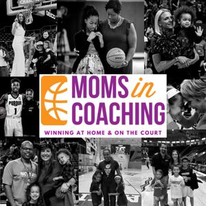 Moms In Coaching Podcast