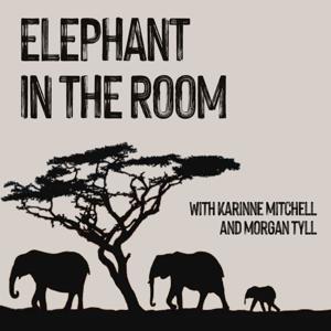 Elephant in the Room Podcast