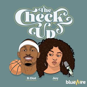 The Check up - With Bdot and Joy