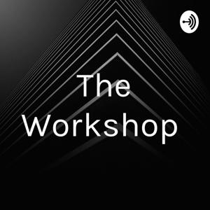 The Workshop