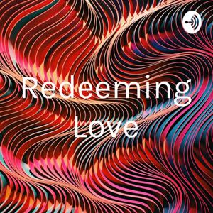Redeeming Love