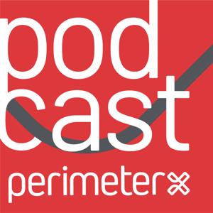 PerimeterX Podcast