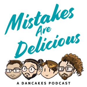 Mistakes Are Delicious