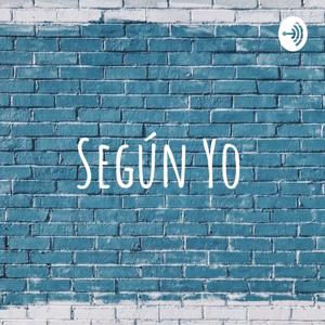 Según Yo.