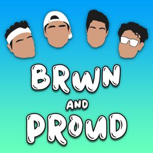 BRWN and PROUD
