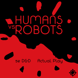 Humans vs Robots